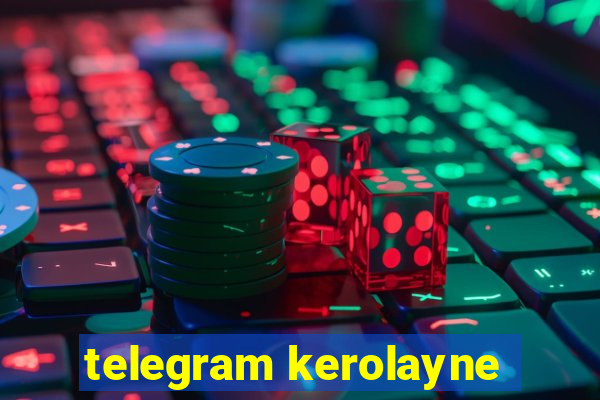 telegram kerolayne